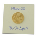 Safety First Lapel Pin